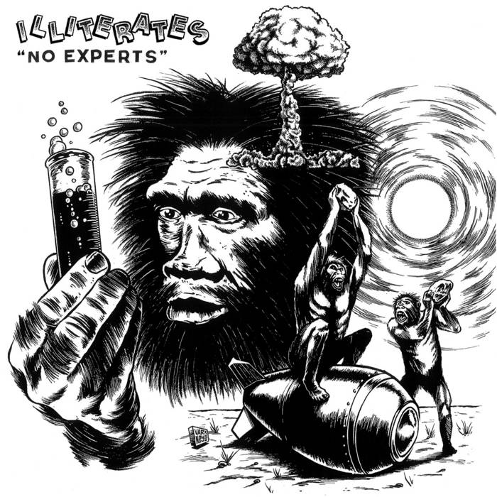 Illiterates - No Experts [LP]