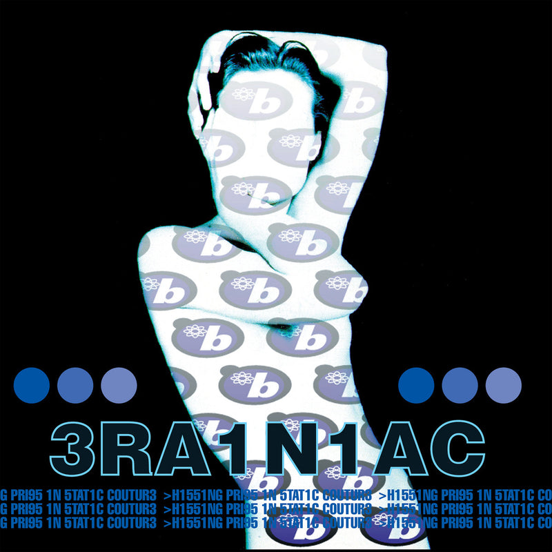 Brainiac - Hissing Prigs In Static Couture [LP]