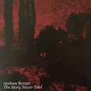 Andrew Bryant - The Story Never Told [CD]