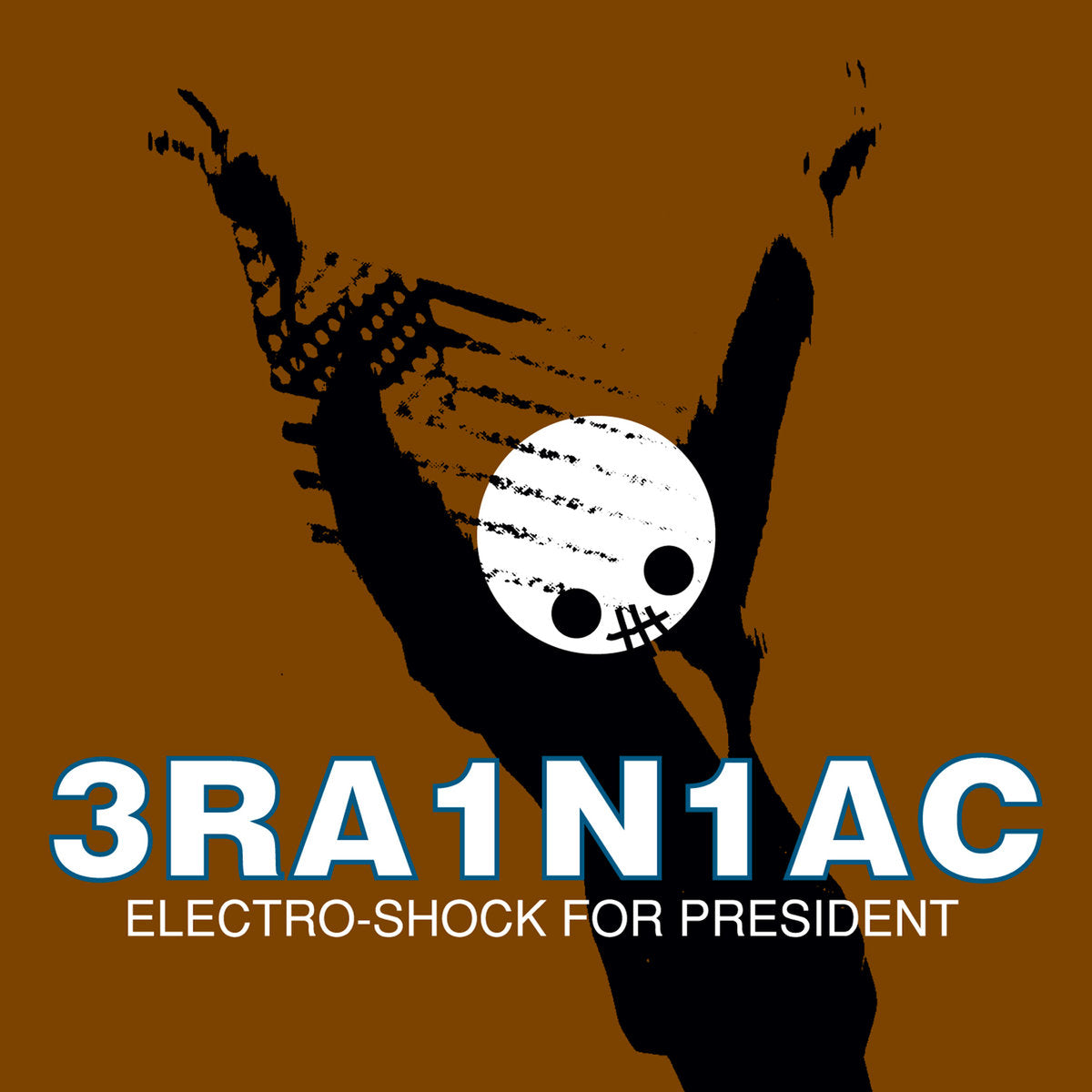 Brainiac - Electro-Shock For President [LP]
