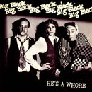 Big Black - He's A Whore [7"]