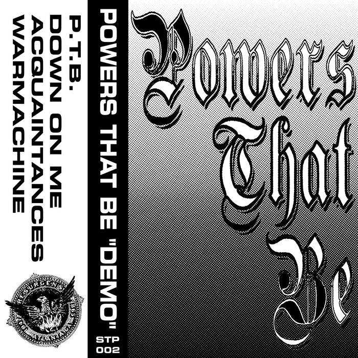 Powers That Be - Demo [Cassette]