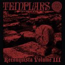 Templars - Reconquista Volume III [LP]