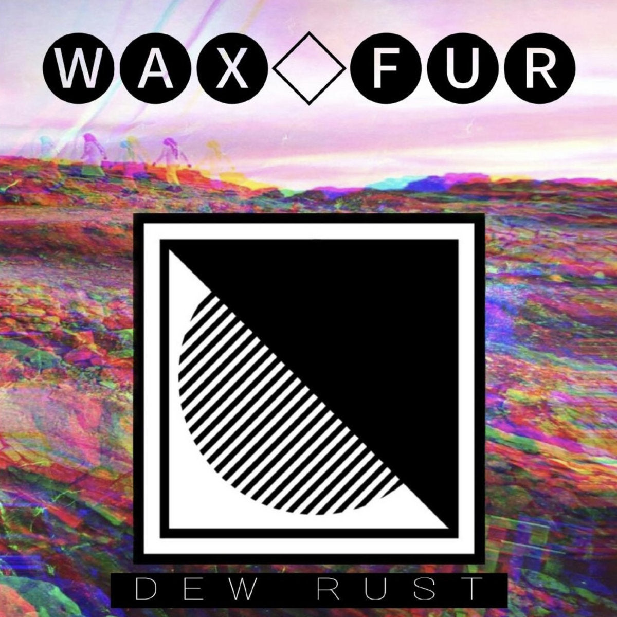 Wax Fur - Dew Rust [Cassette]