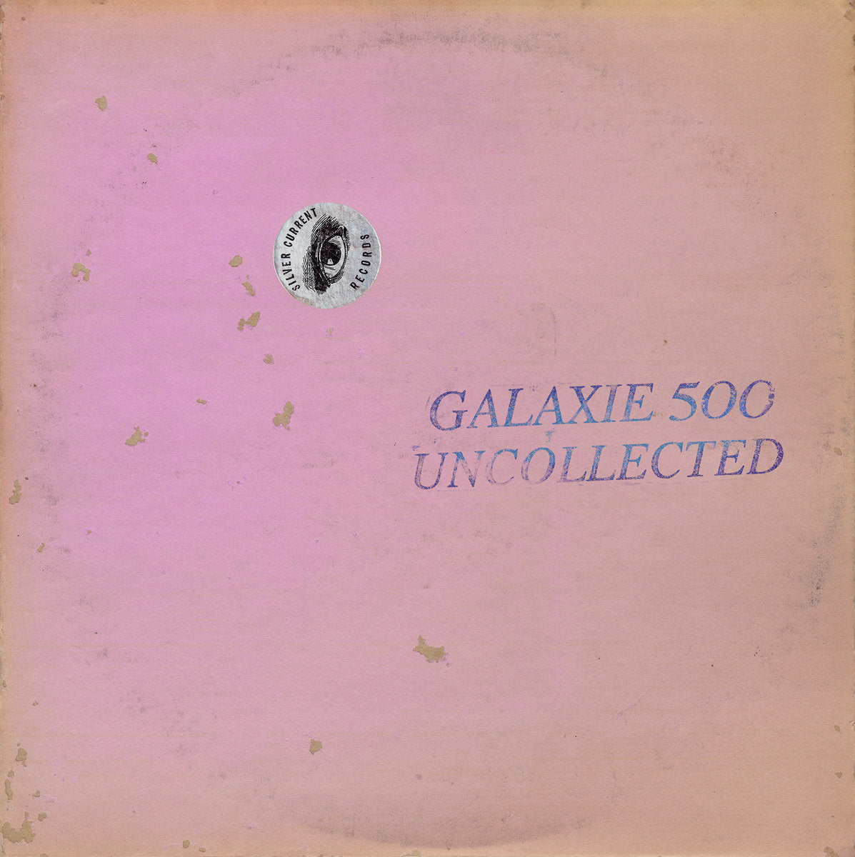 Galaxie 500 - Uncollected Noise New York ('88-'90) [LP - Color]