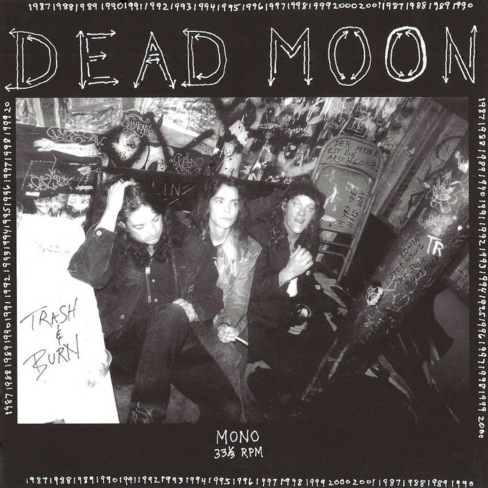 Dead Moon - Trash & Burn [LP]