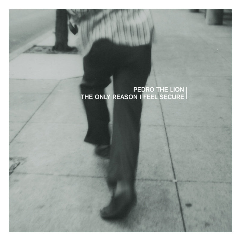 Pedro The Lion - The Only Reason I Feel Secure [LP]