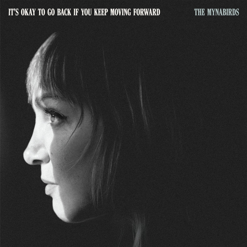 Mynabirds, The - It's Okay To Go Back If You Keep Moving Forward [LP - Autographed]
