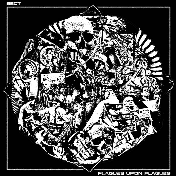 Sect - Plagues Upon Plagues [LP]