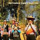 Various Artists - Hani Polyphonic Singing In Yunnan China [LP]