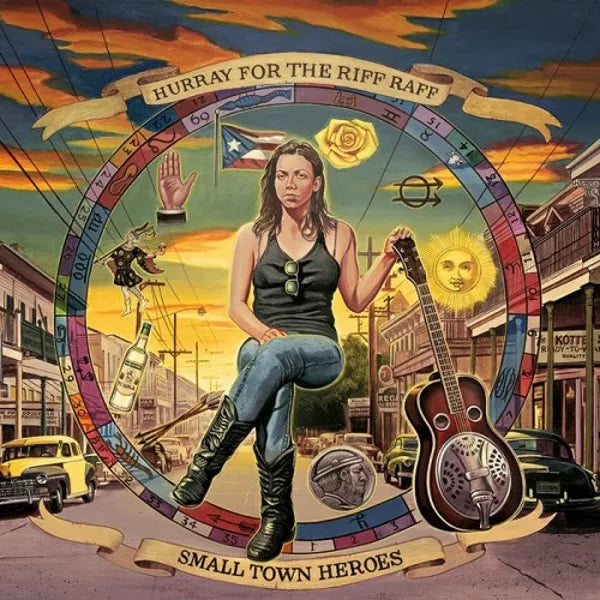 Hurray For The Riff Raff - Small Town Heroes [LP]