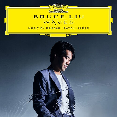 Bruce Liu - WAVES (Music by Rameau, Ravel, Alkan) [2xLP]