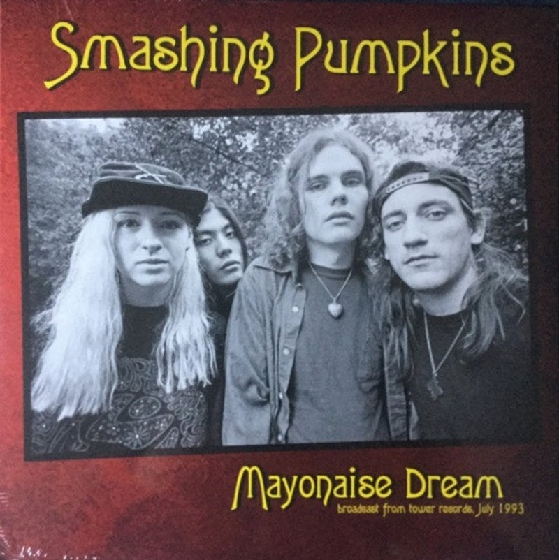 Smashing Pumpkins - Mayonaise Dream (Broadcast From Tower Records July 1993) [LP]