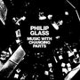 Glass, Philip - Music With Changing Parts [LP]
