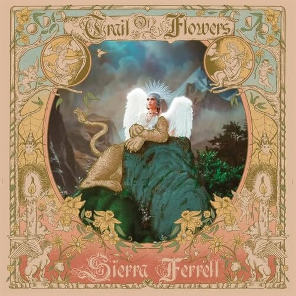 Sierra Ferrell - Trail of Flowers [LP]