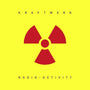 Kraftwerk - Radio-Activity [LP]