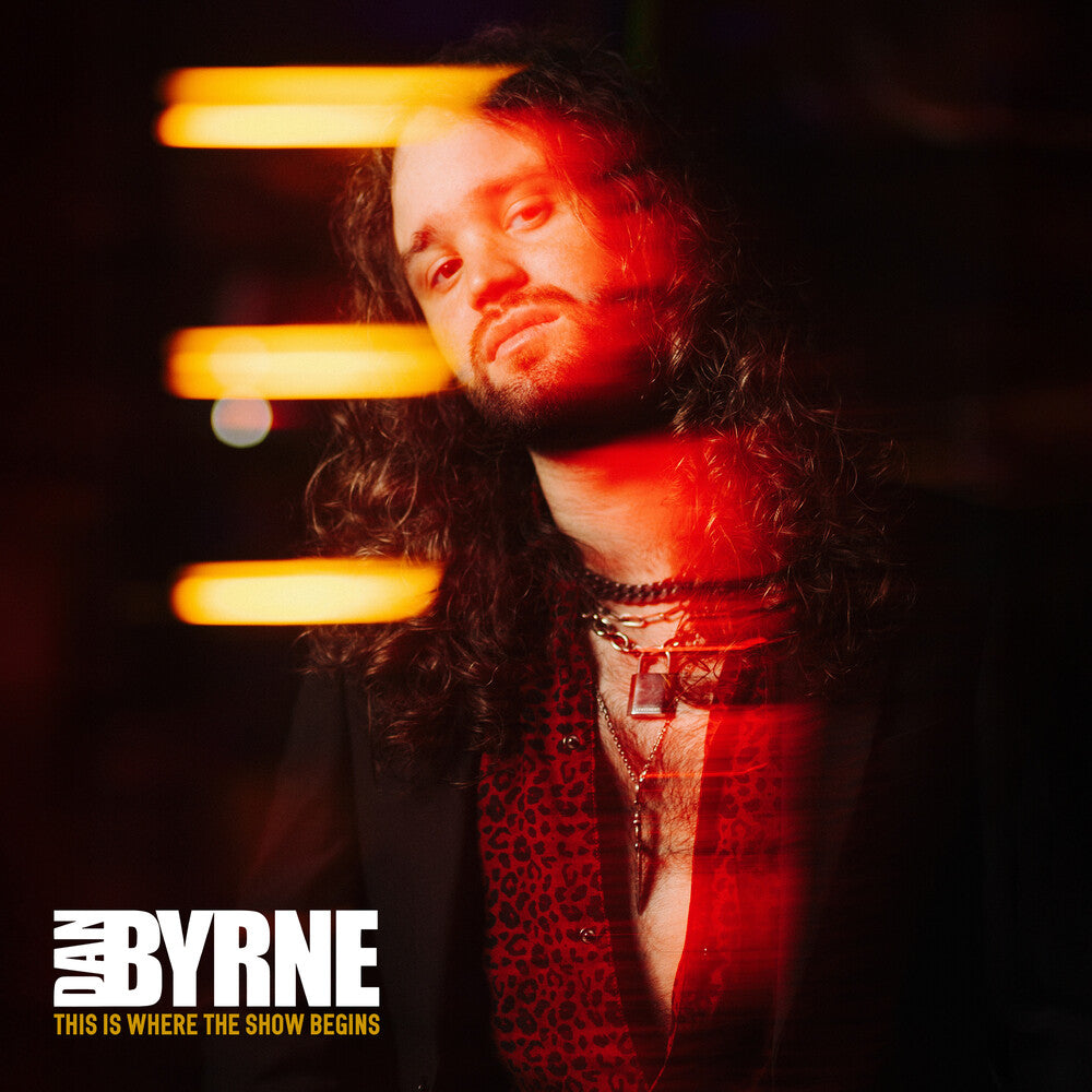 Dan Byrne - This Is Where The Show Begins [CD]