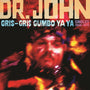 Dr. John - Gris-Gris Gumbo Ya Ya: Singles 1968-1974 [2xLP]
