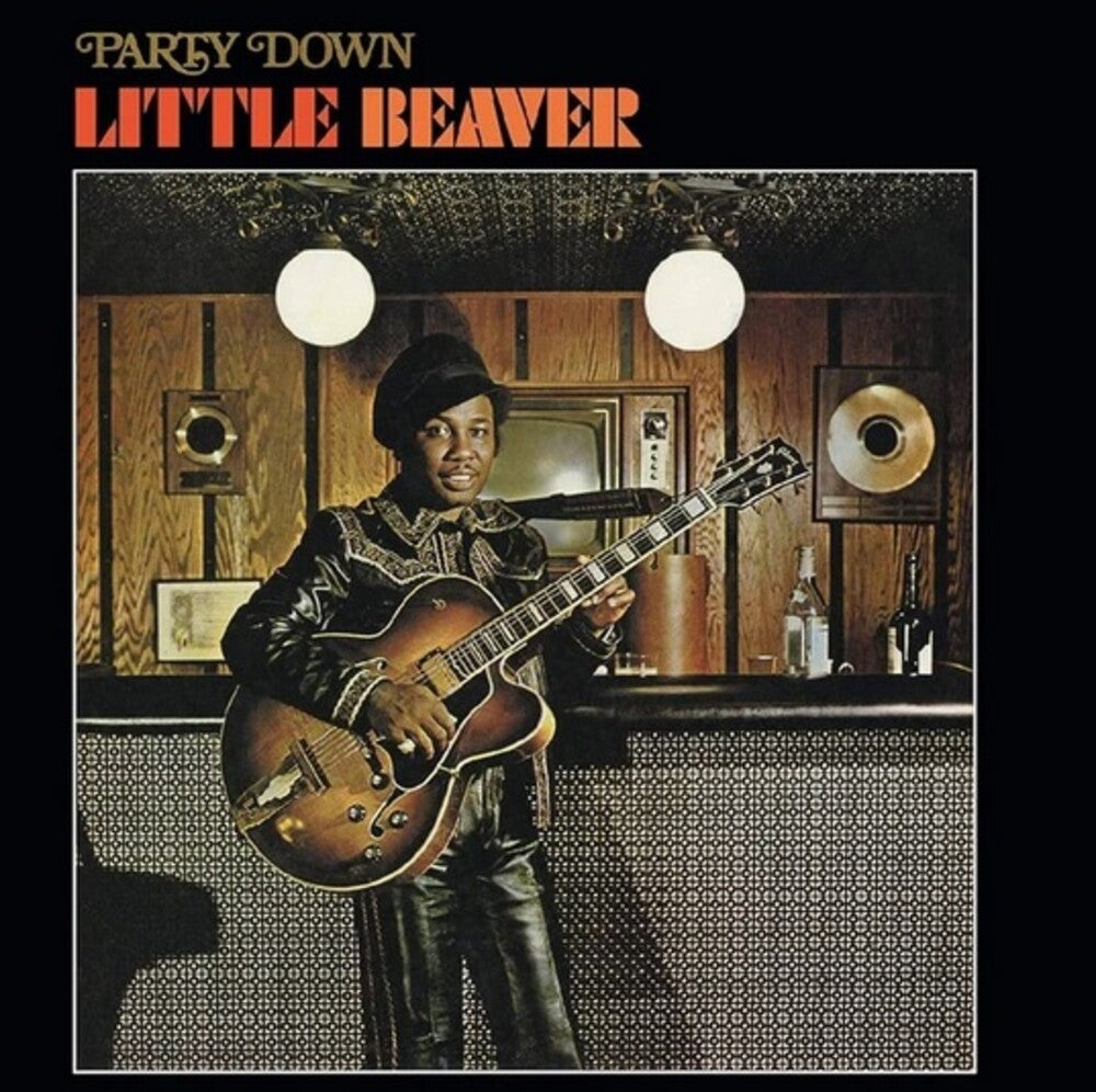 Little Beaver - Party Down (Rhino Reserve) [LP]