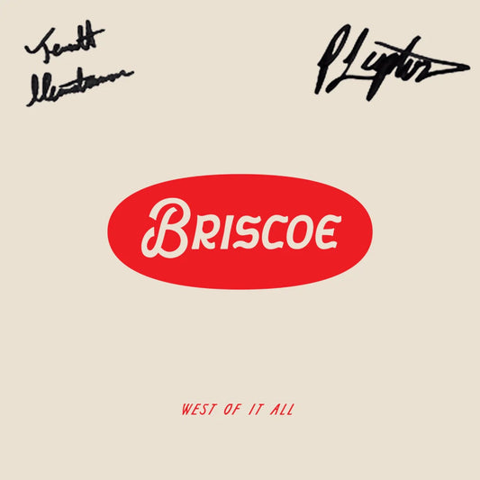 Briscoe - West Of It All (Autographed) [LP - White]