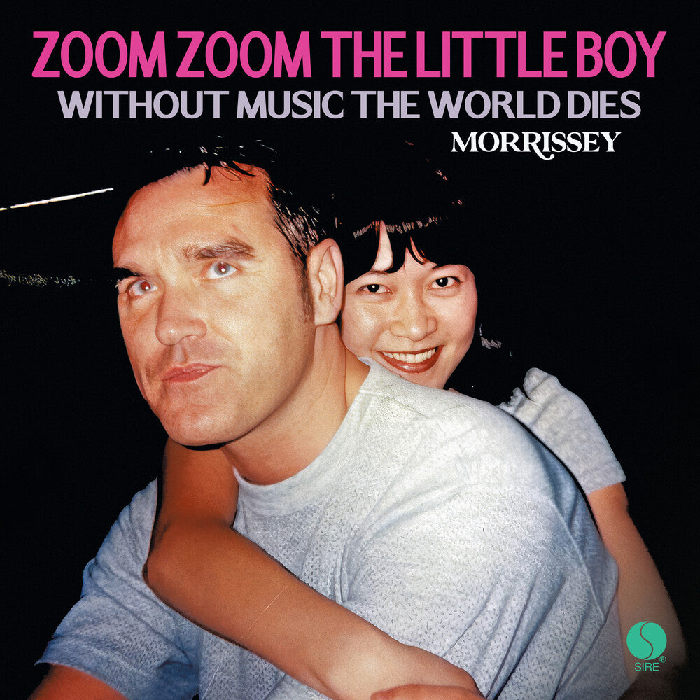 Morrissey - Zoom Zoom The Little Boy Without Music The World Dies [7"]