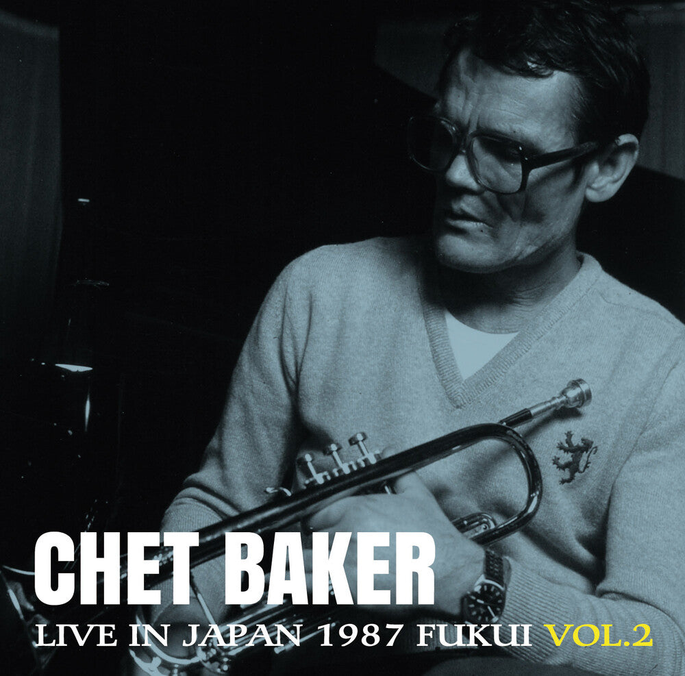 Chet Baker  - Live in Japan 1987 (Fukui, Vol. 2) [LP - Deep Blue]