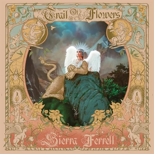 Sierra Ferrell - Trail Of Flowers [LP - Grammy Gold]