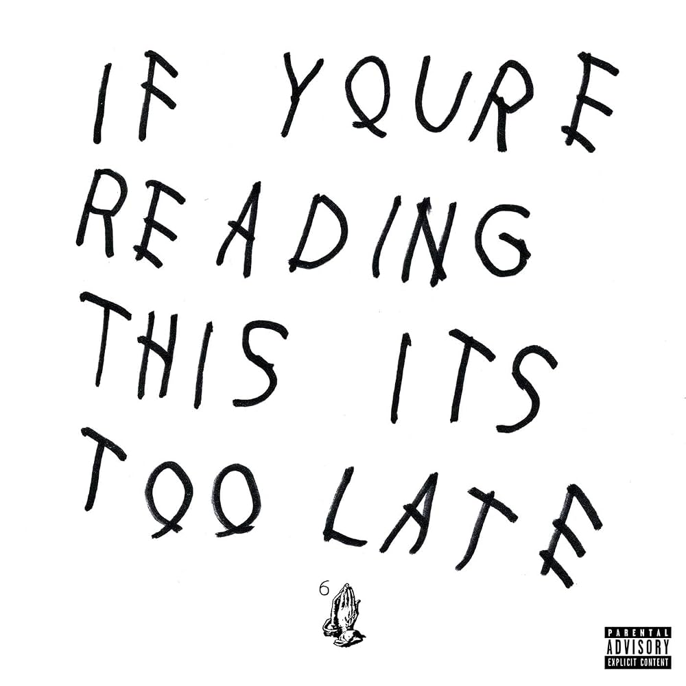 Drake - If You're Reading This It's Too Late [CD]