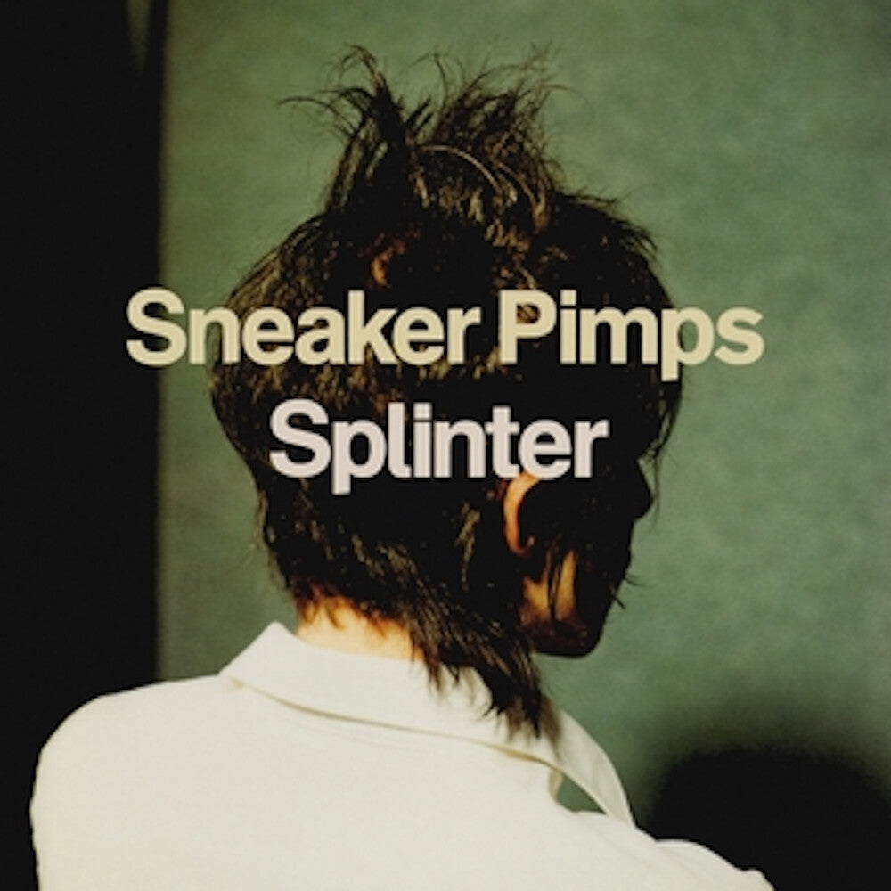 Sneaker Pimps - Splinter [2xLP]