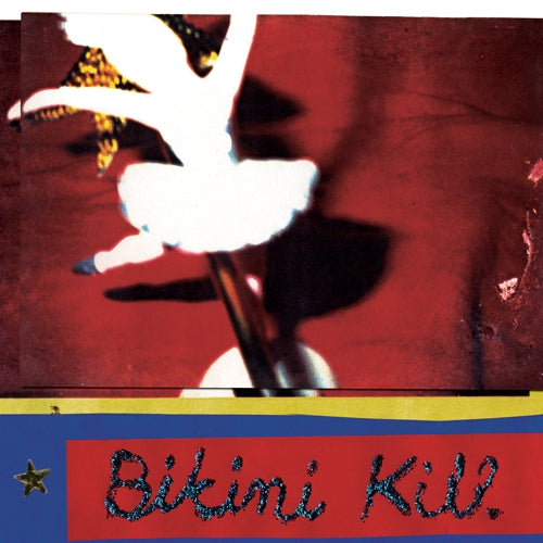 Bikini Kill - New Radio [7"]