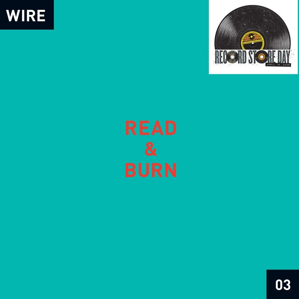 Wire - Read & Burn 03 [LP]