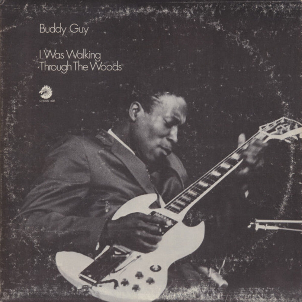 Buddy Guy - I Was Walking Through The Woods (Chess Acoustic Sounds) [LP]