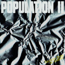 Population II - Électrons libres du Québec [LP - Black & White]