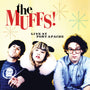 Muffs, The - Live At Fort Apache [LP]
