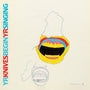 Yr Knives - Begin Yr Singing [LP]