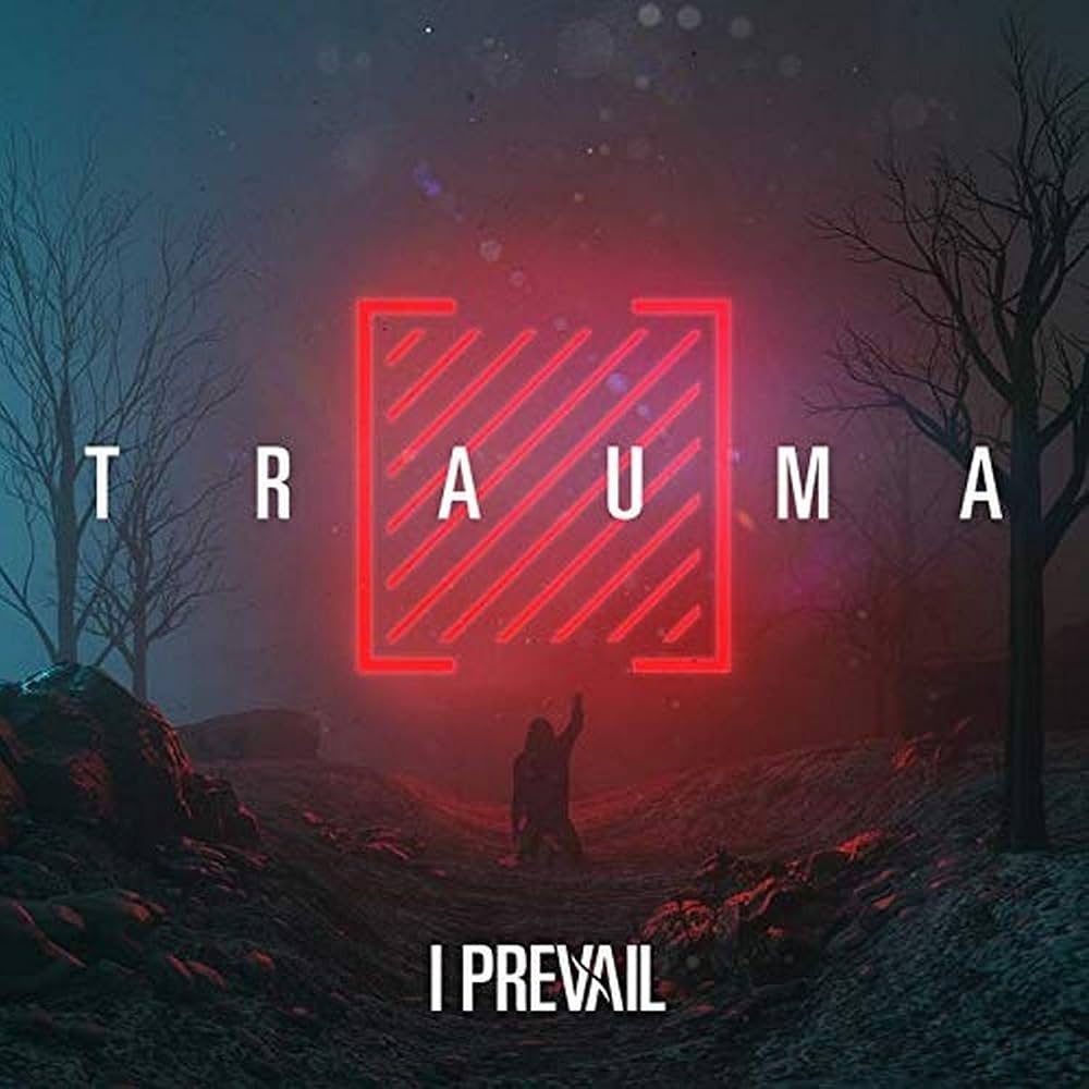 I Prevail - Trauma [LP]