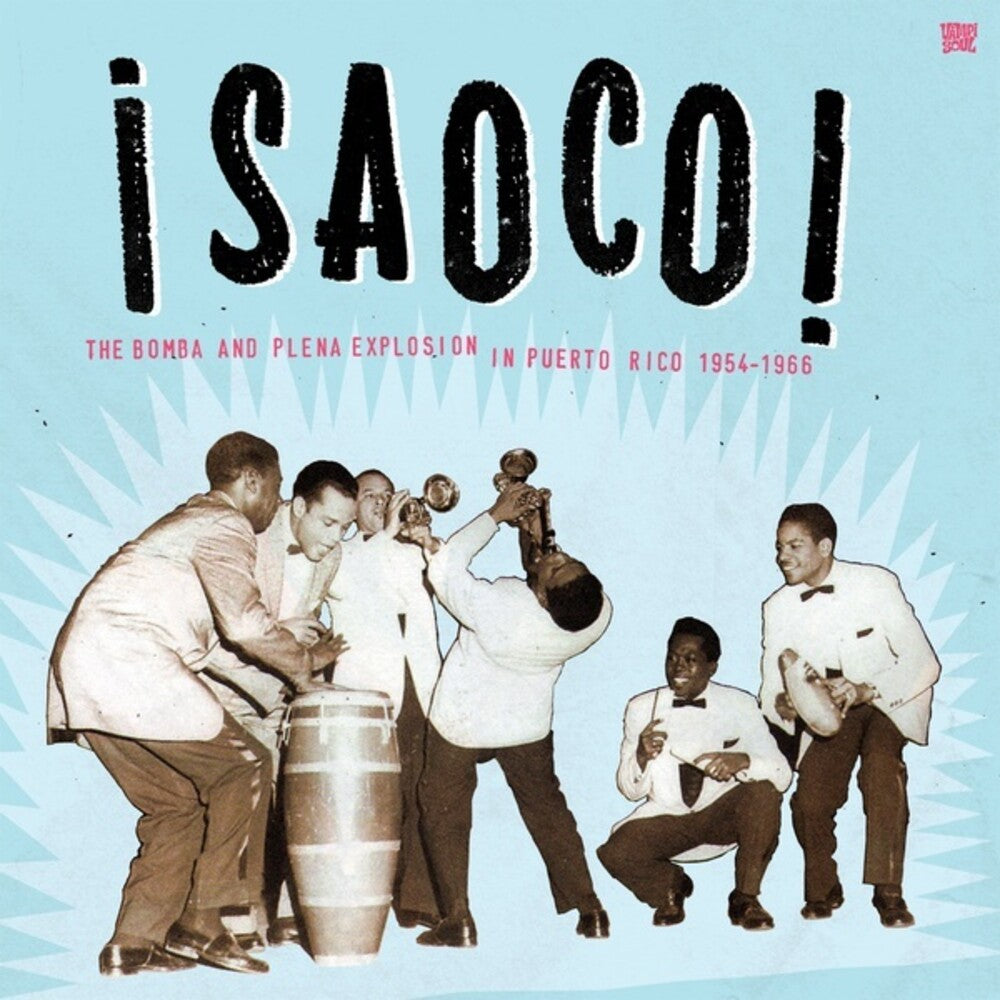 Various Artists - Saoco Vol. 1: The Bomba And Plena Explosion In Puerto Rico 1954-1966 [2xLP]