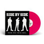 Side By Side - You're Only Young Once... [LP - Pink]
