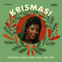 Various Artists - Krismasi: Christmas Songs From Africa 1968-1982 [LP - White On Red Inkplosion]