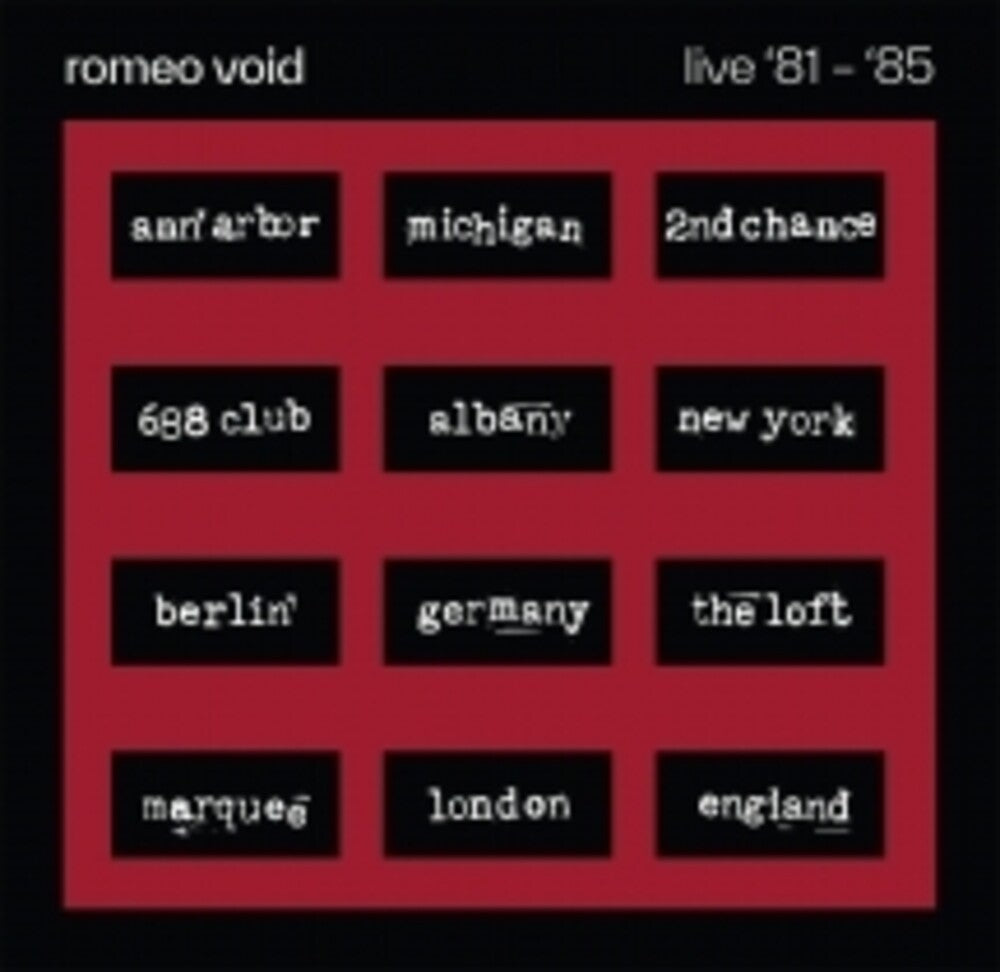 Romeo Void  - The Best Of Romeo Void Live '81-'85 [2xLP]