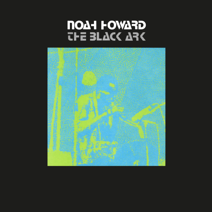 Noah Howard - The Black Ark [LP]