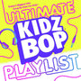 Kidz Bop Kids - Kidz Bop Ultimate Playlist [LP]