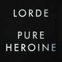 [SPECIAL ORDER] Lorde - Pure Heroine [CD]