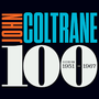 John Coltrane - Coltrane 100: Selections from 1957-1964 [6xLP - Boxset]