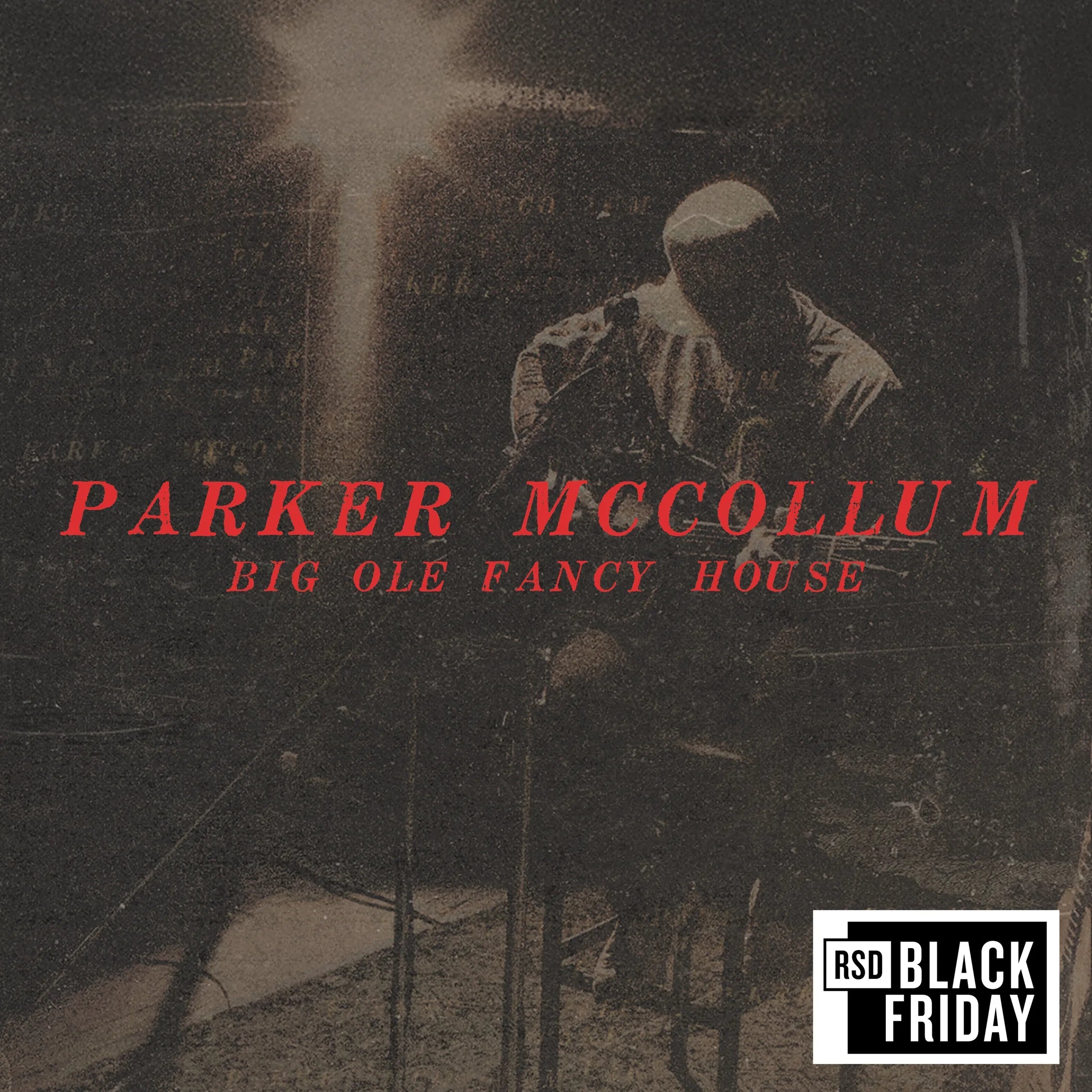Parker McCollum - Big Ole Fancy House [7" - Red]