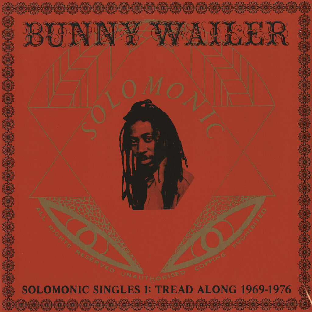 Bunny Wailer - Solomonic Singles 1: Tread Along (1969-1976) [2xLP]