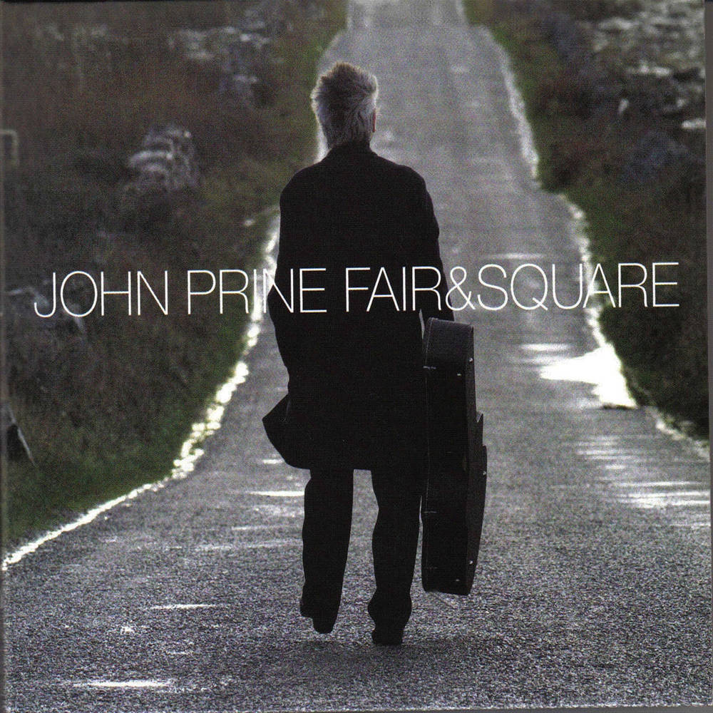 John Prine - Fair & Square [2xLP]