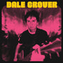 Dale Crover - Get Yer Ba-Ba's Out [LP - Yellow]