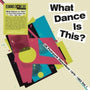 Various Artists - What Dance Is This: UK Post-Punk Dancefloor Vol.1 1979-1983 [LP - Clear]