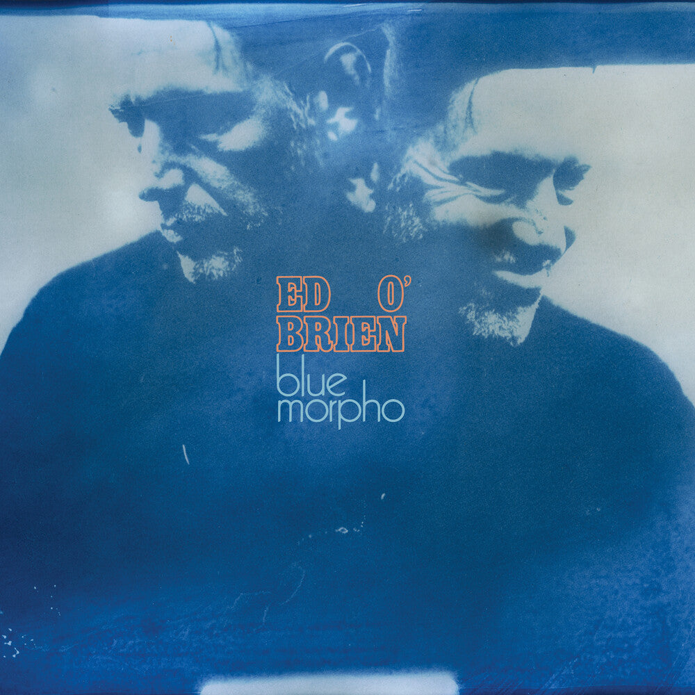 Ed O'Brien - Blue Morpho (Transfiguration Edition) [LP - Orange]